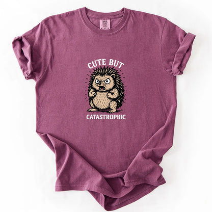 Cute But Catastrophic T-Shirt