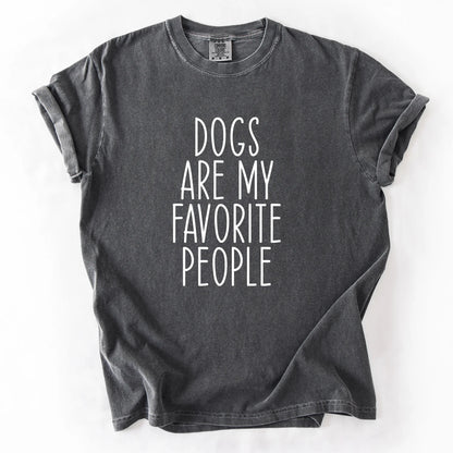 Dogs Are My Favorite People T-Shirt