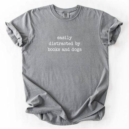 Easily Distracted By Books And Dogs T-Shirt