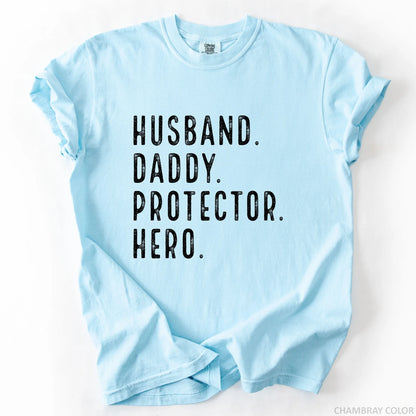 Husband Daddy Protector Hero T-Shirt