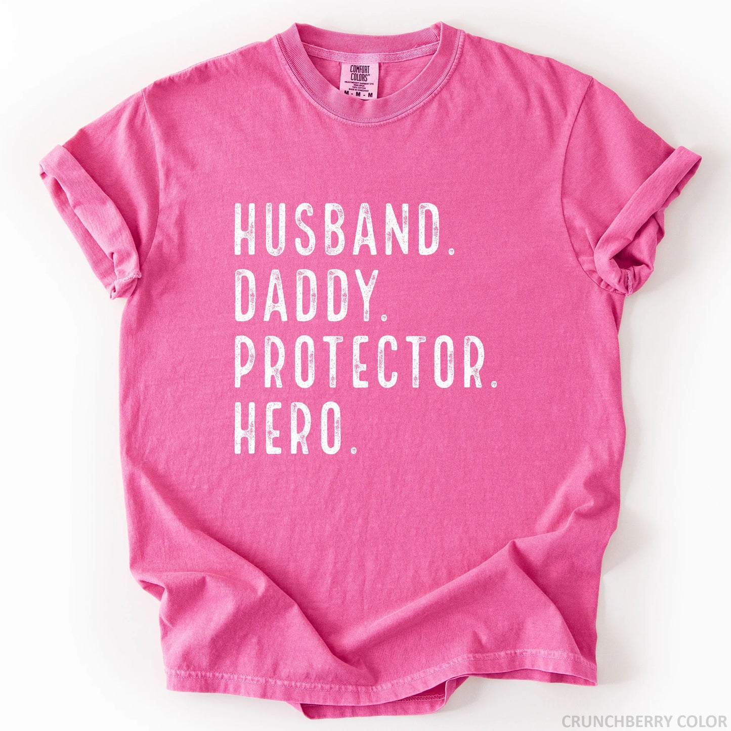 Husband Daddy Protector Hero T-Shirt