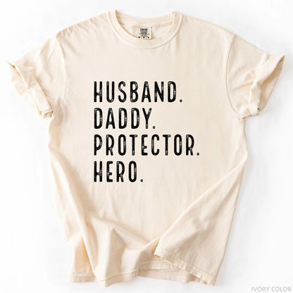 Husband Daddy Protector Hero T-Shirt