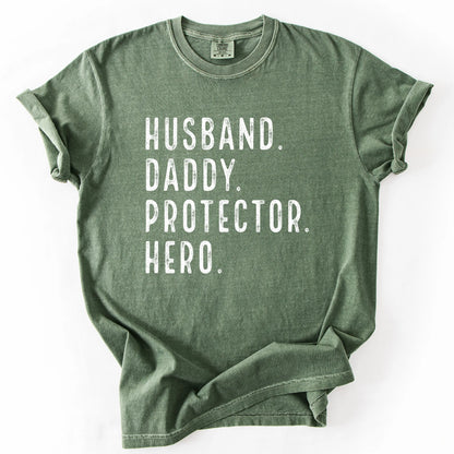 Husband Daddy Protector Hero T-Shirt