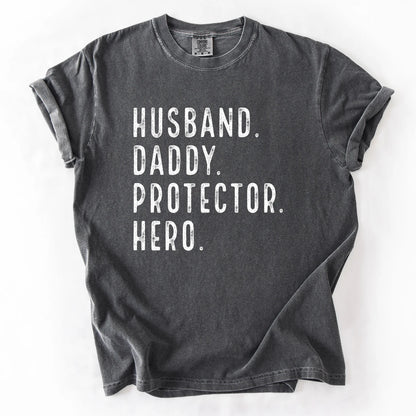 Husband Daddy Protector Hero T-Shirt