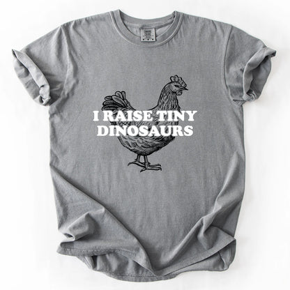 I Raise Tiny Dinosaurs T-Shirt