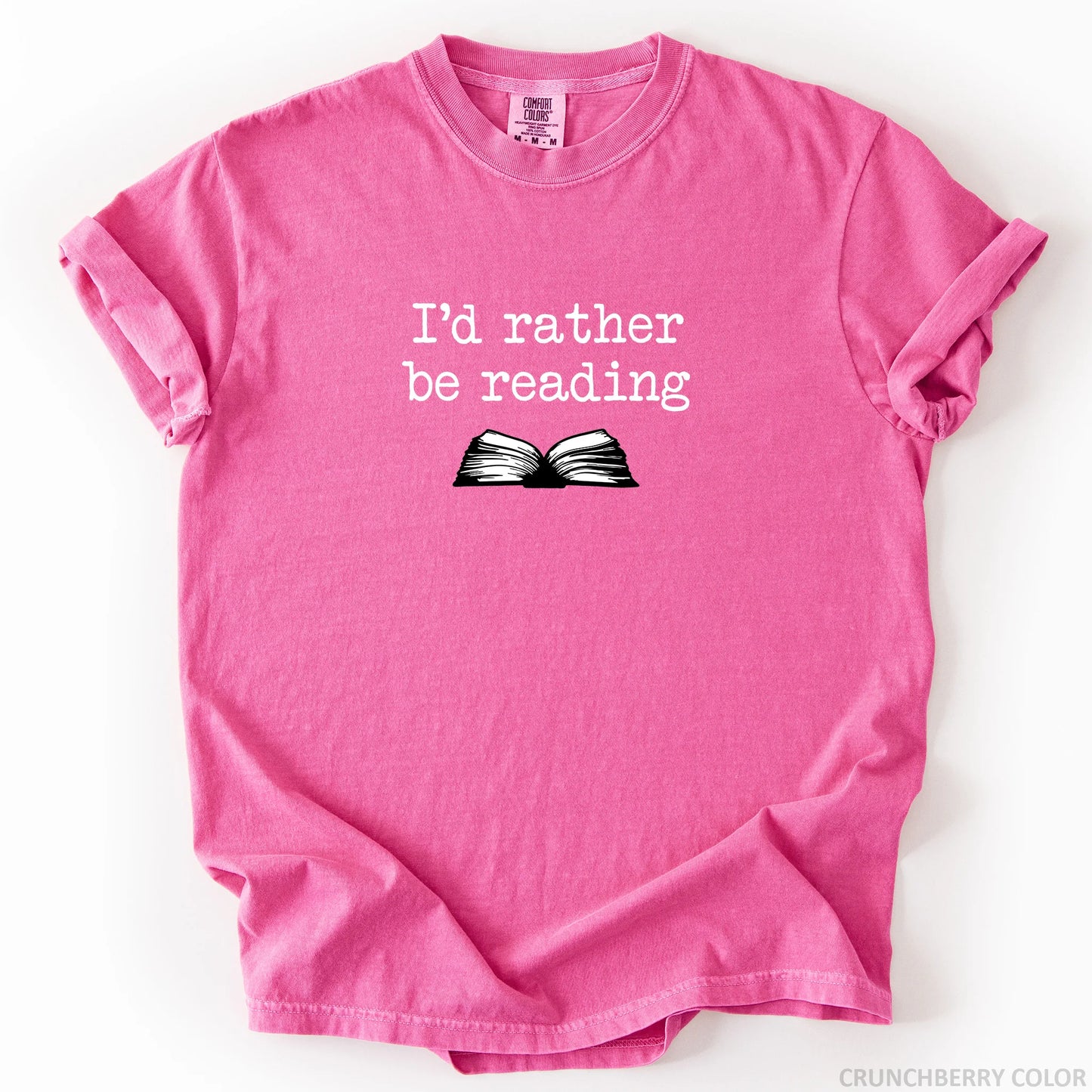 I'd Rather Be Reading T-Shirt