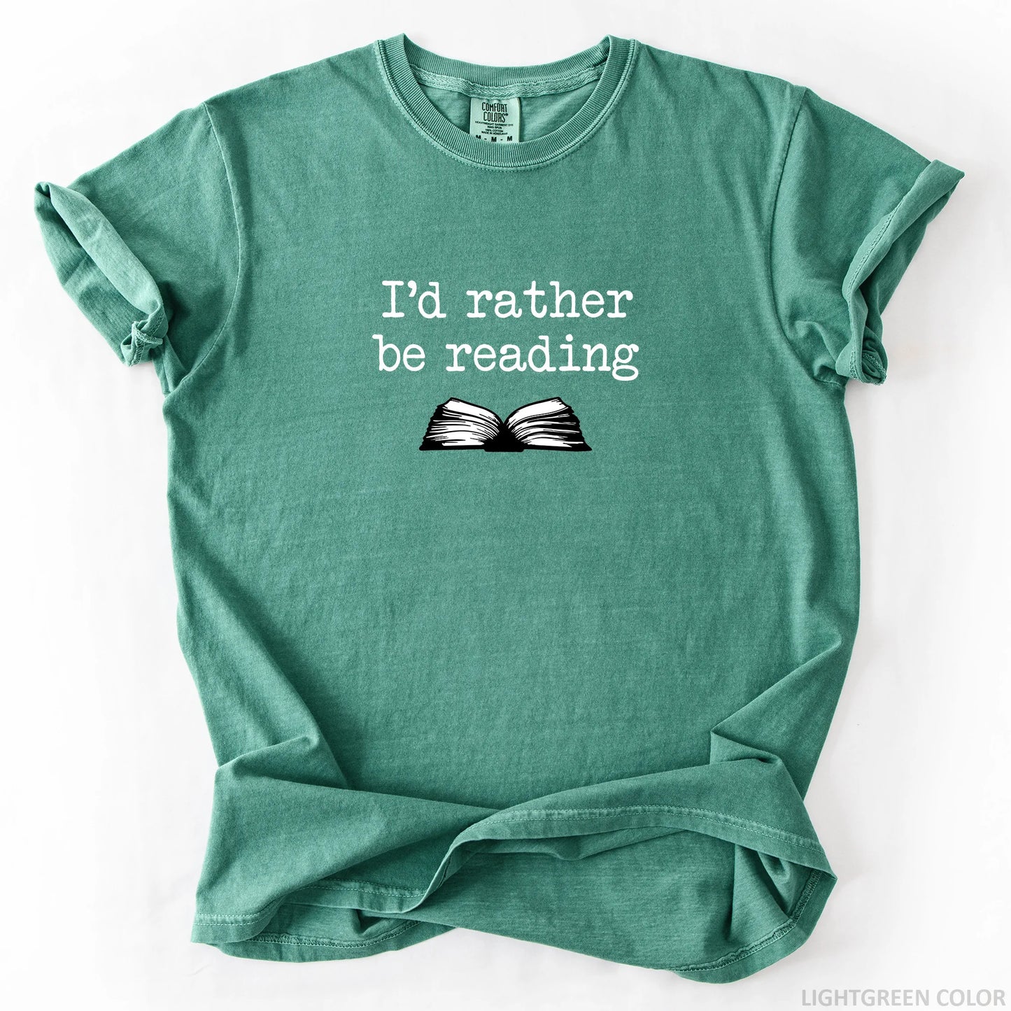 I'd Rather Be Reading T-Shirt