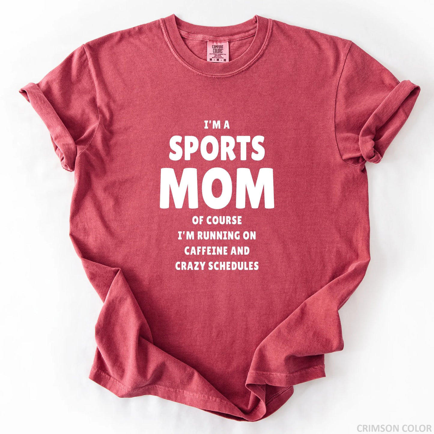 I'm A Sports Mom T-Shirt