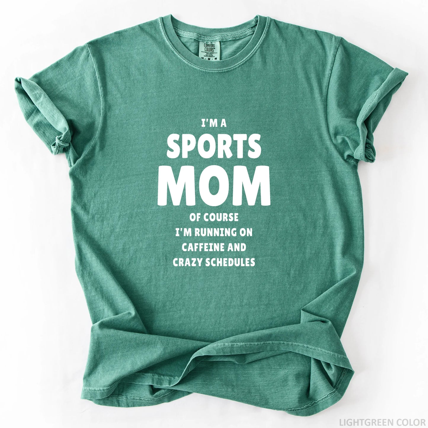 I'm A Sports Mom T-Shirt