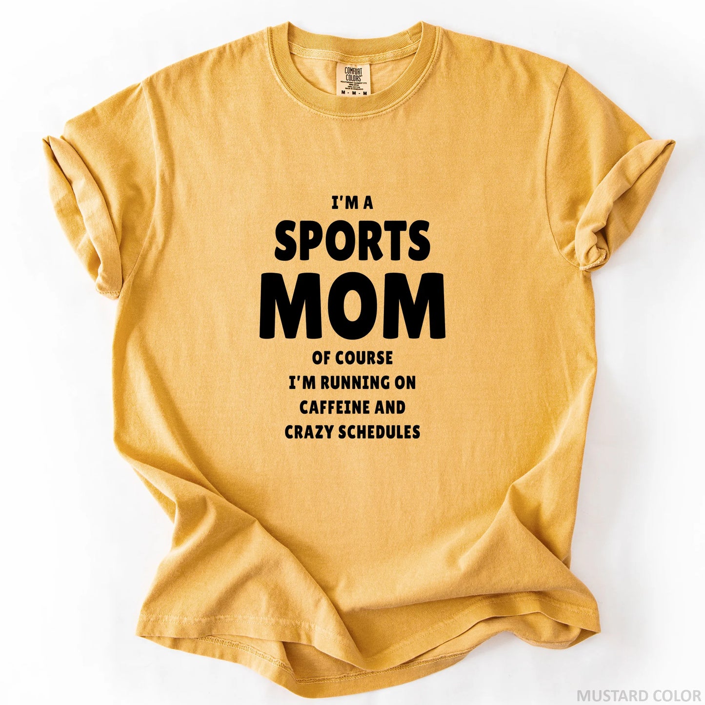 I'm A Sports Mom T-Shirt