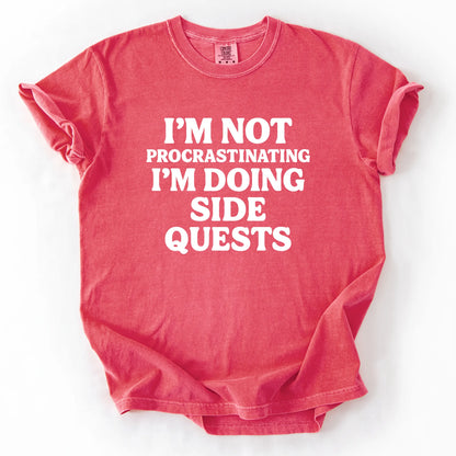 I'm Not Procastinating I'm Doing Side Quests T-Shirt