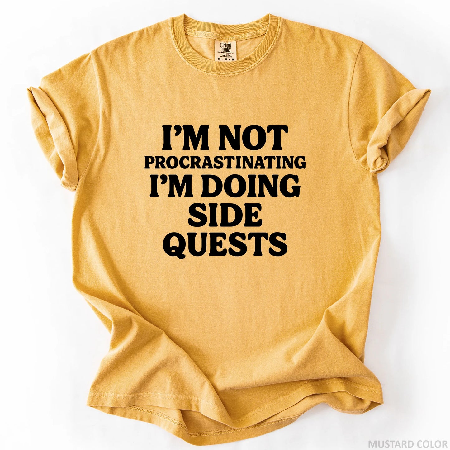 I'm Not Procrastinating I'm Doing Side Quests T-Shirt