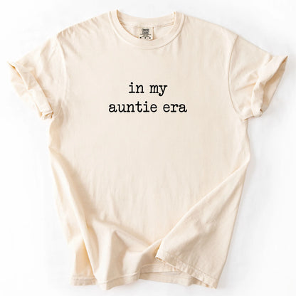 In My Auntie Era T-Shirt