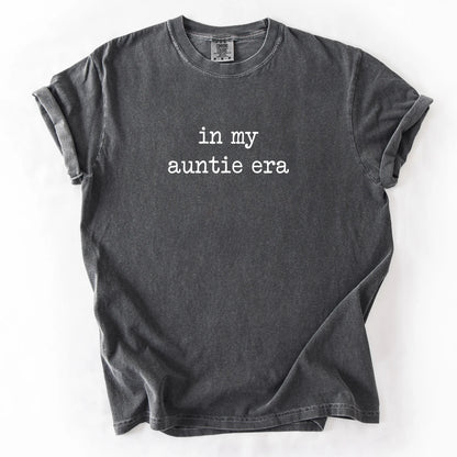 In My Auntie Era T-Shirt