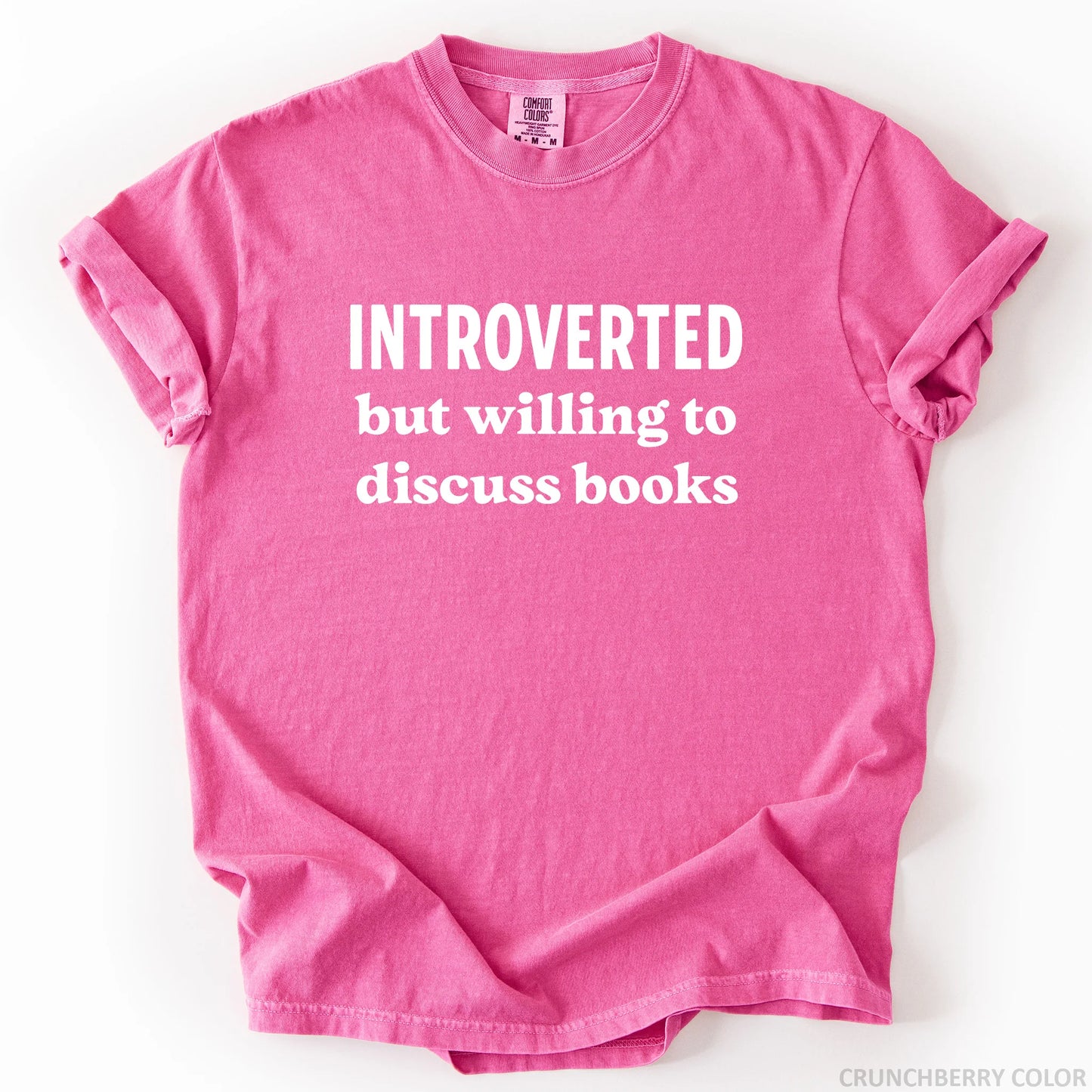 Introverted But Willing To Discuss Books T-Shirt