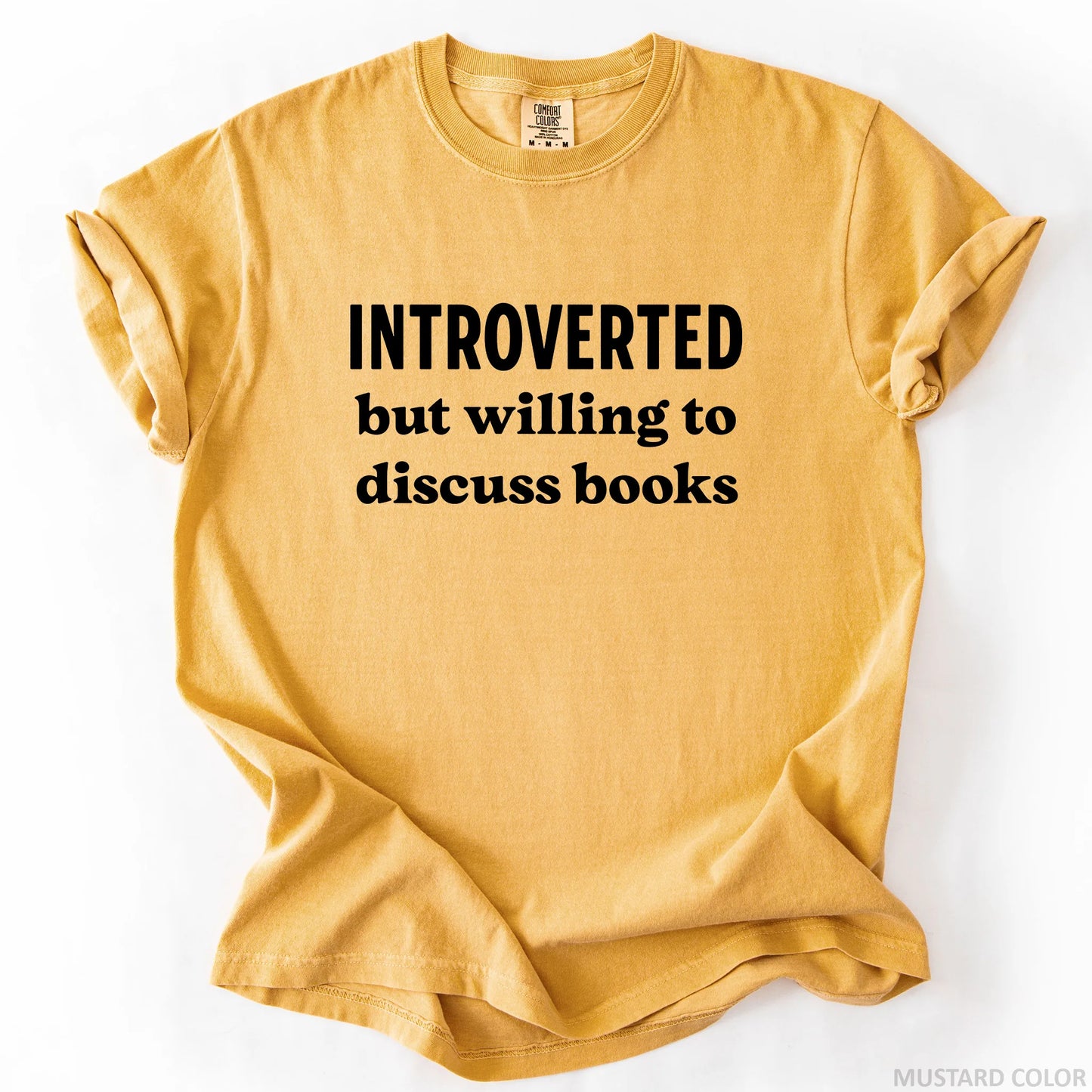 Introverted But Willing To Discuss Books T-Shirt