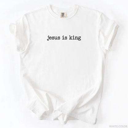 Jesus Is King T-Shirt