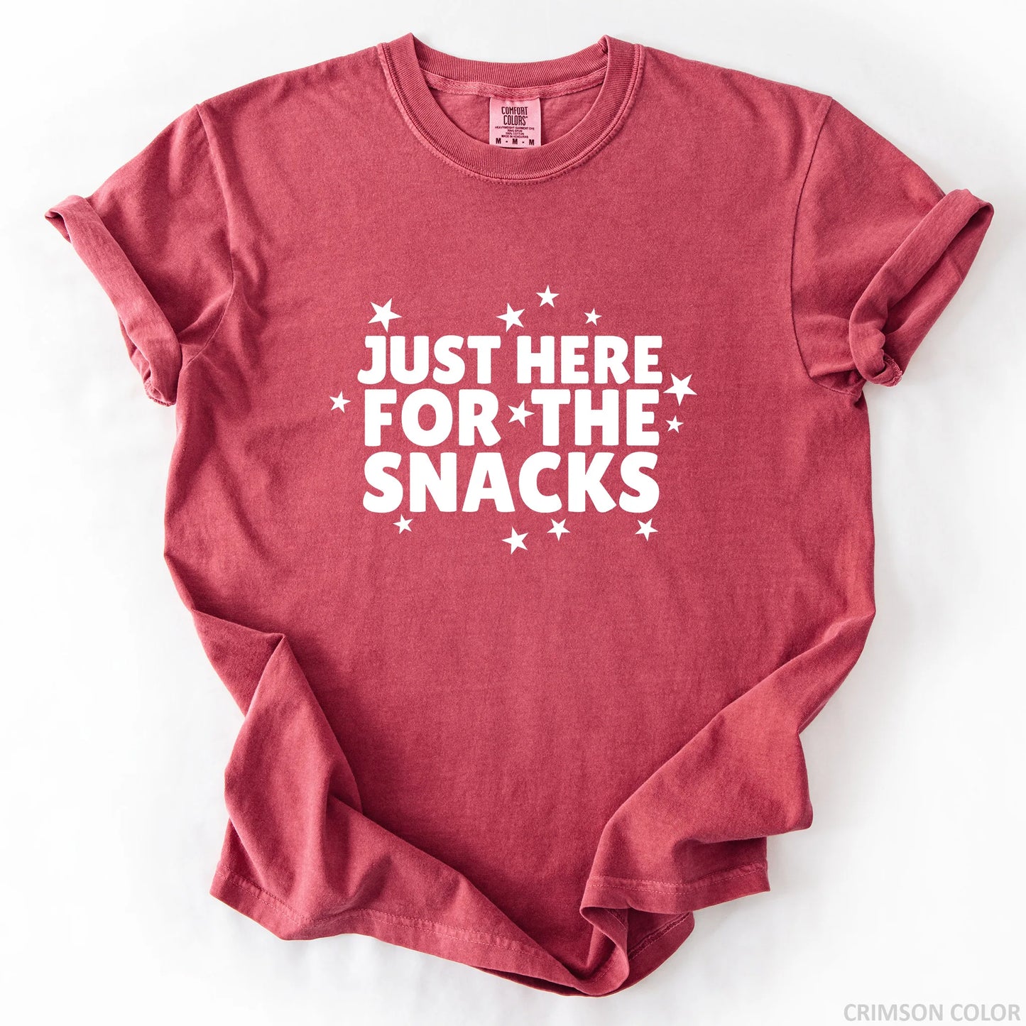 Just Here For The Snacks T-Shirt