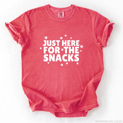 Just Here For The Snacks T-Shirt