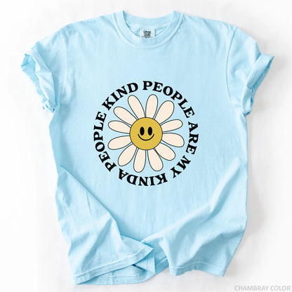Kind People Are My Kinda People T-Shirt