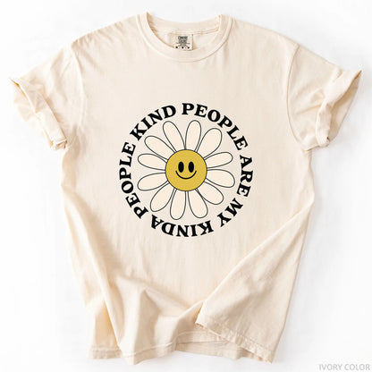 Kind People Are My Kinda People T-Shirt