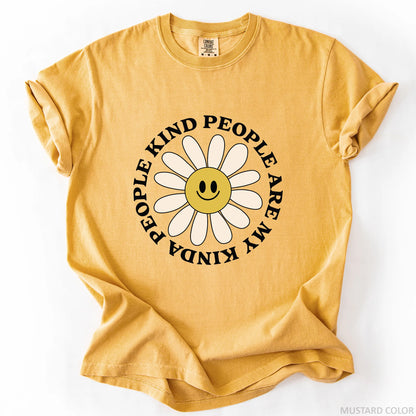 Kind People Are My Kinda People T-Shirt