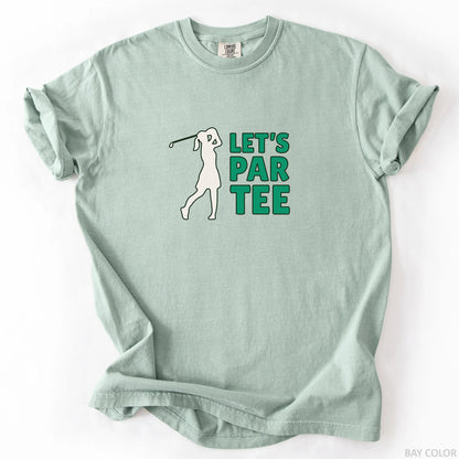 Let's Par Tee T-Shirt
