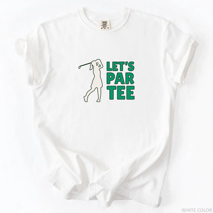 Let's Par Tee T-Shirt
