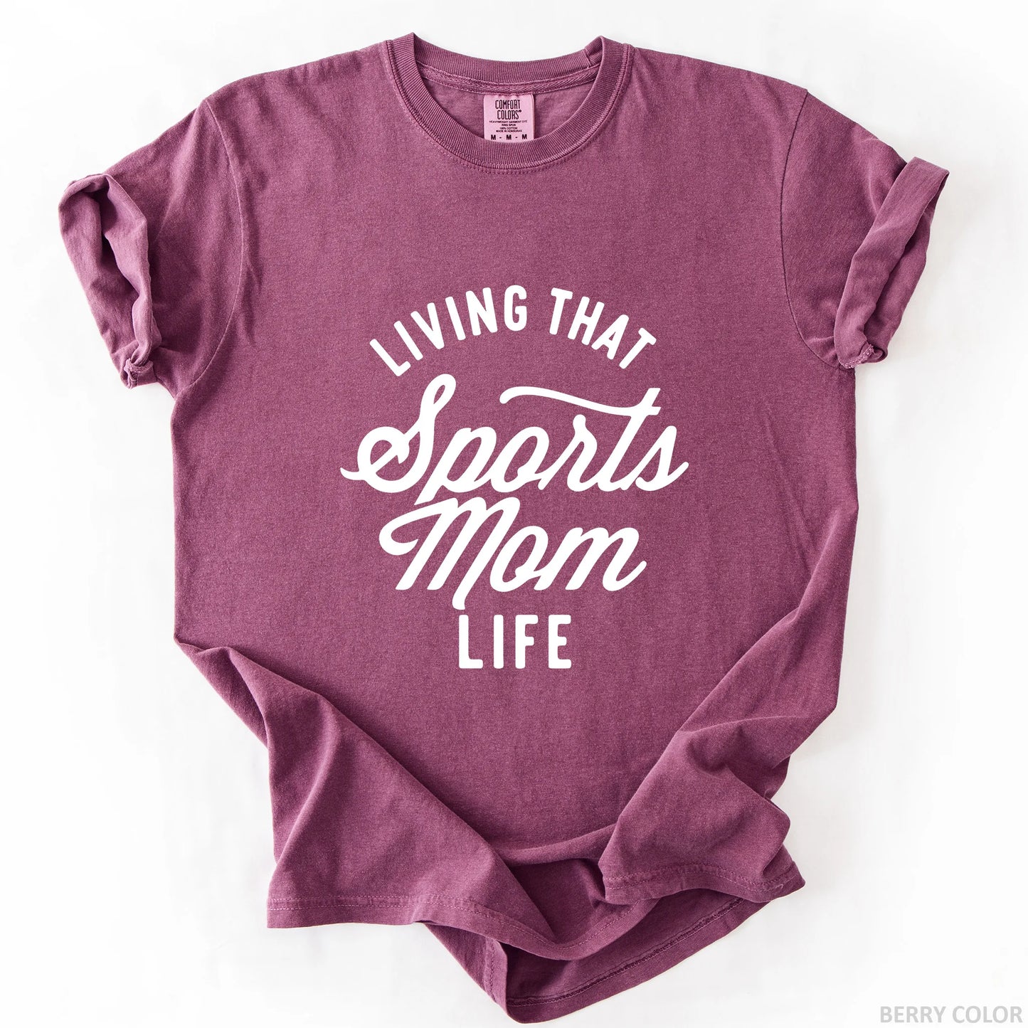 Living That Sports Mom Life T-Shirt