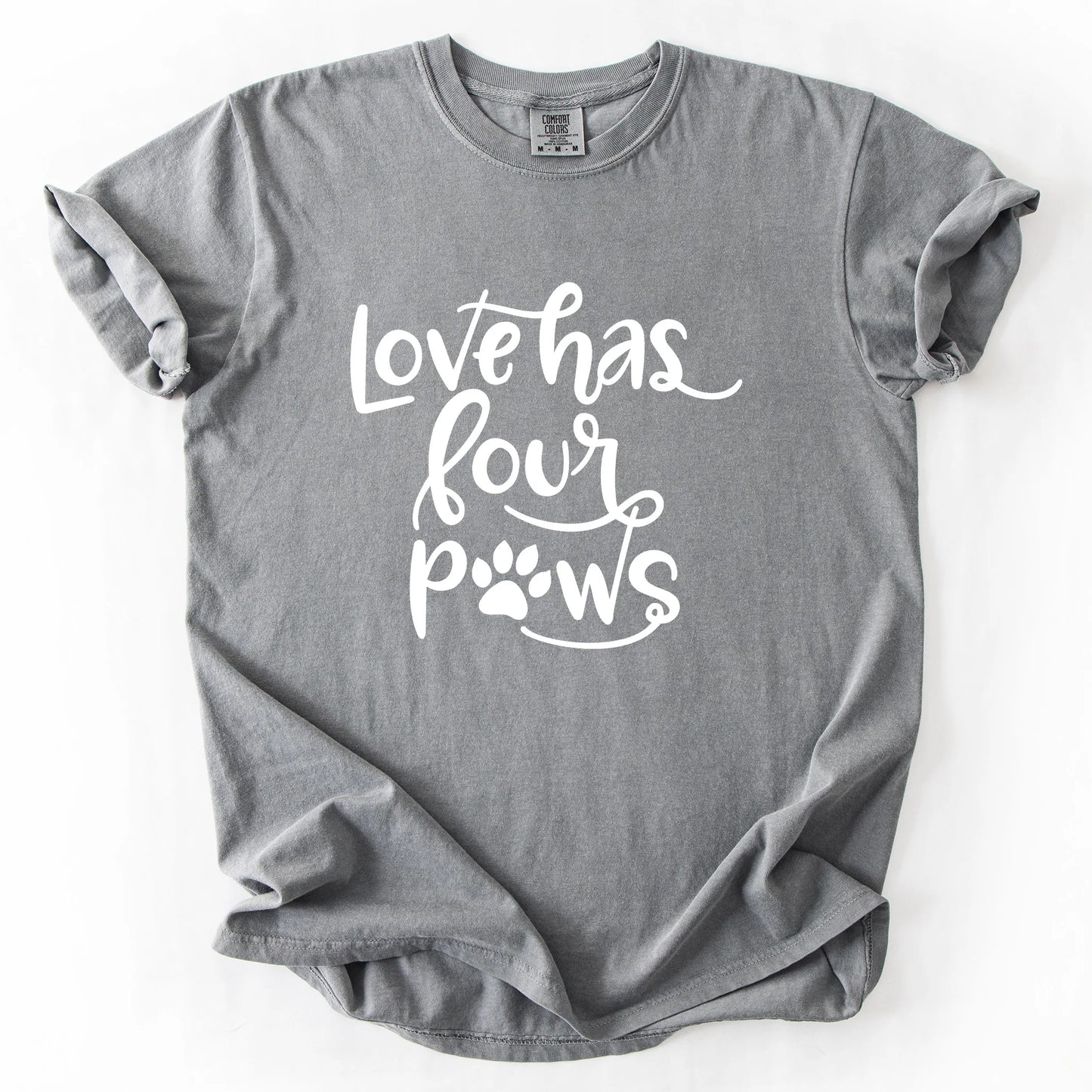 Love Has Four Paws T-Shirt