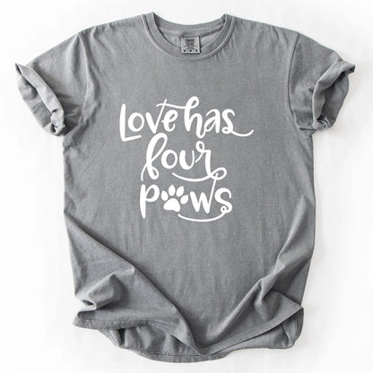 Love Has Four Paws T-Shirt