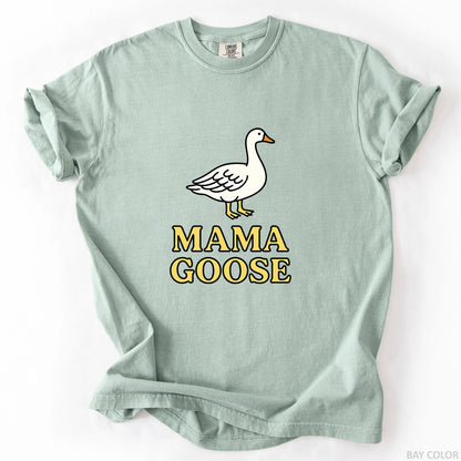 Mama Goose T-Shirt