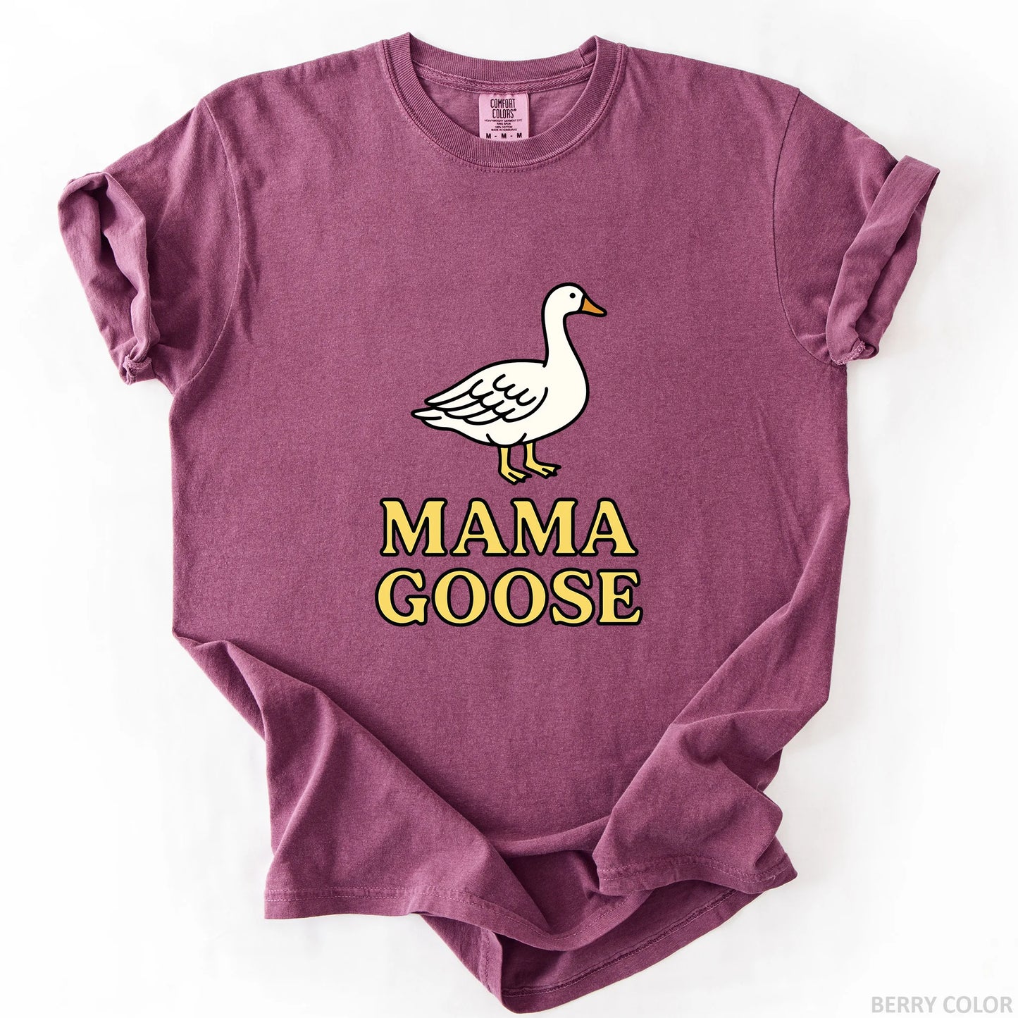 Mama Goose T-Shirt