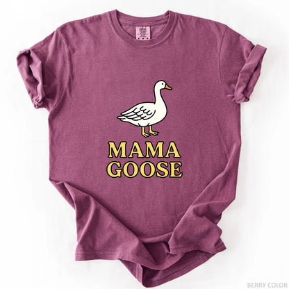 Mama Goose T-Shirt
