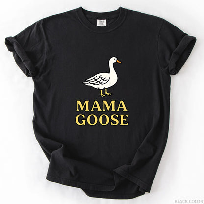Mama Goose T-Shirt