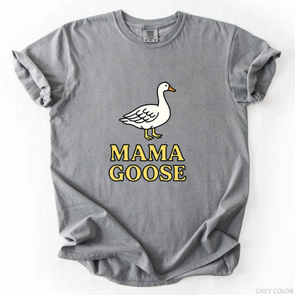Mama Goose T-Shirt