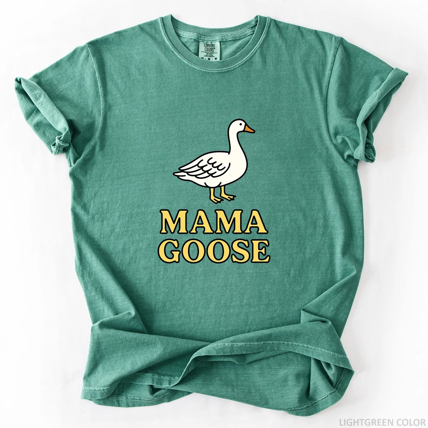 Mama Goose T-Shirt