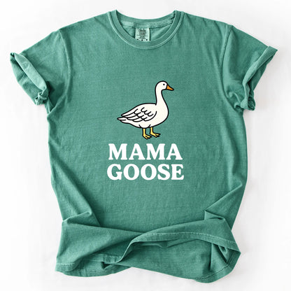 Mama Goose T-Shirt