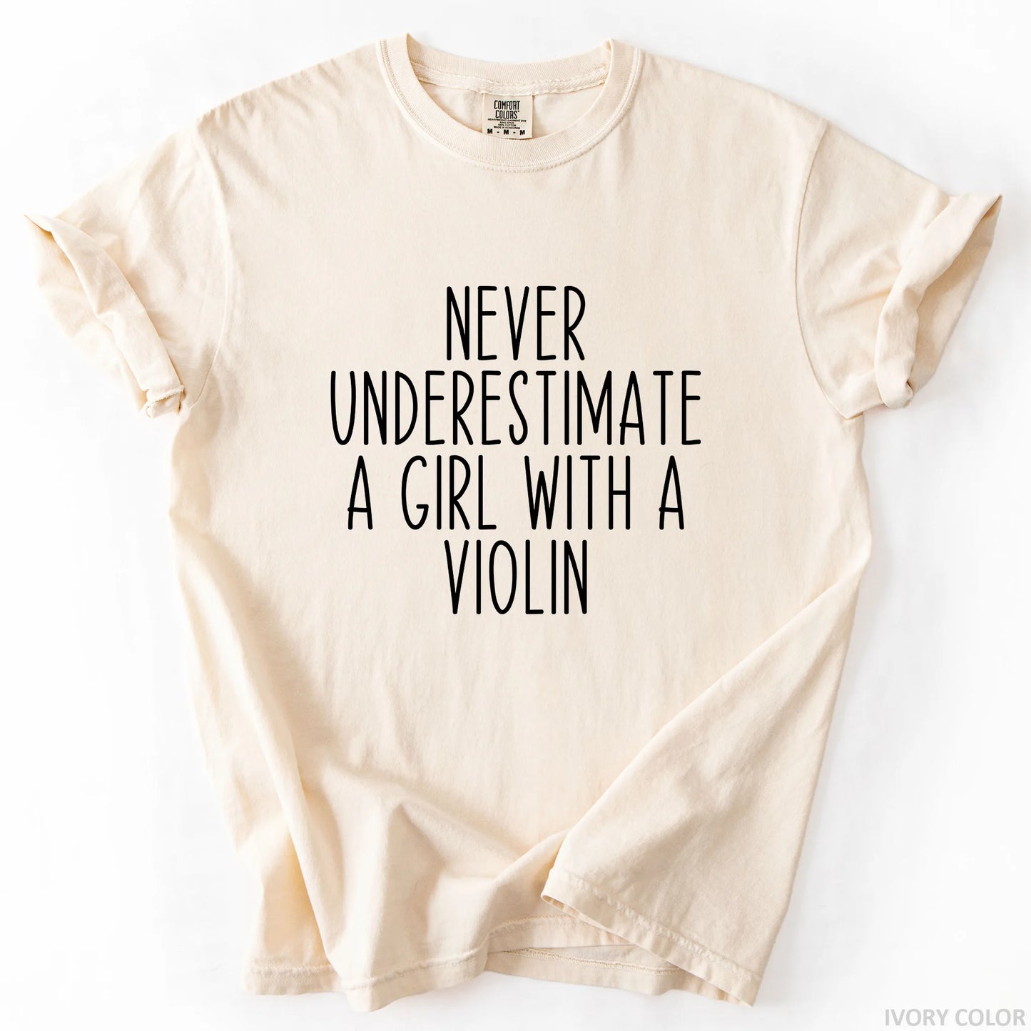 Never Underestimate A Girl With A Violin T-Shirt
