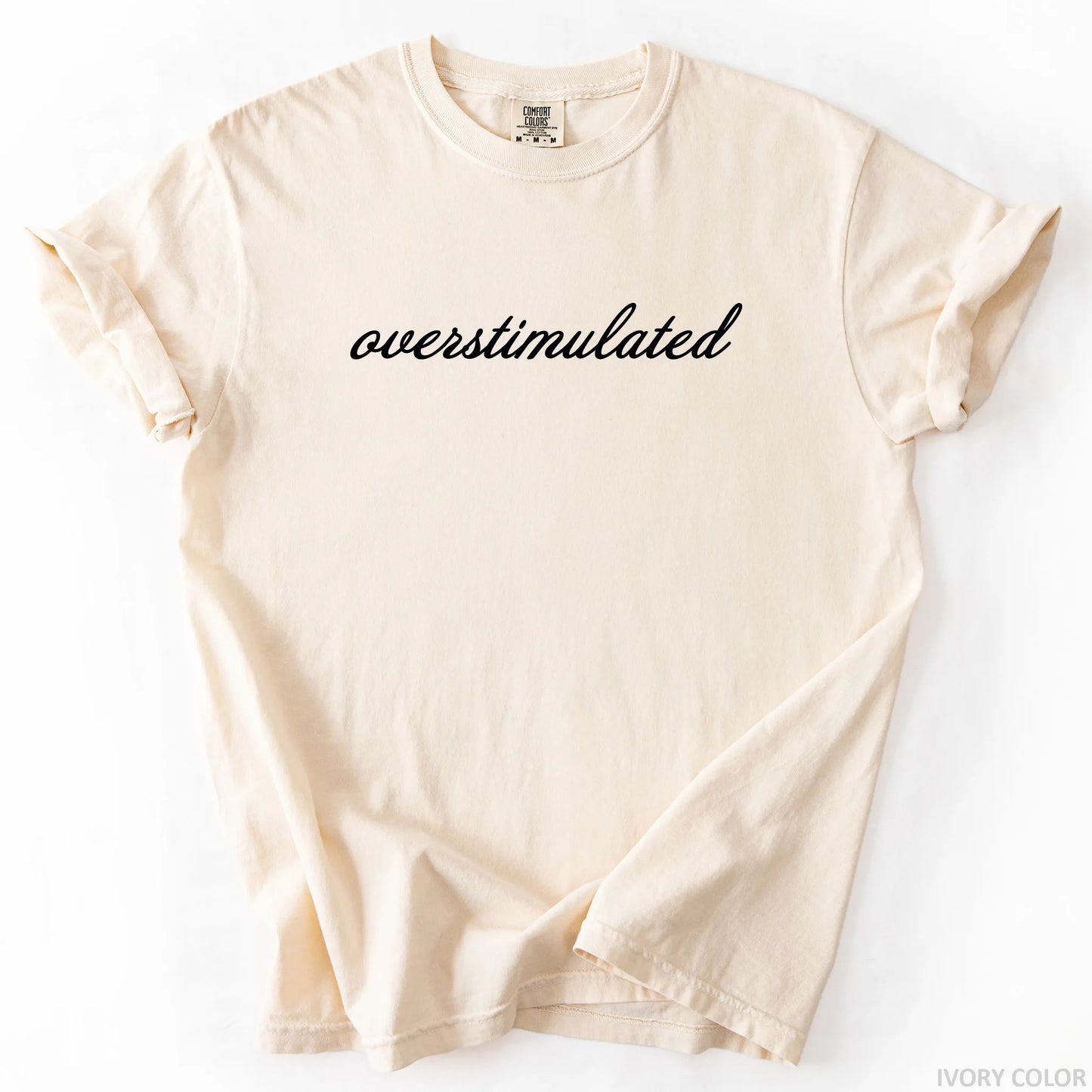 Overstimulated T-Shirt
