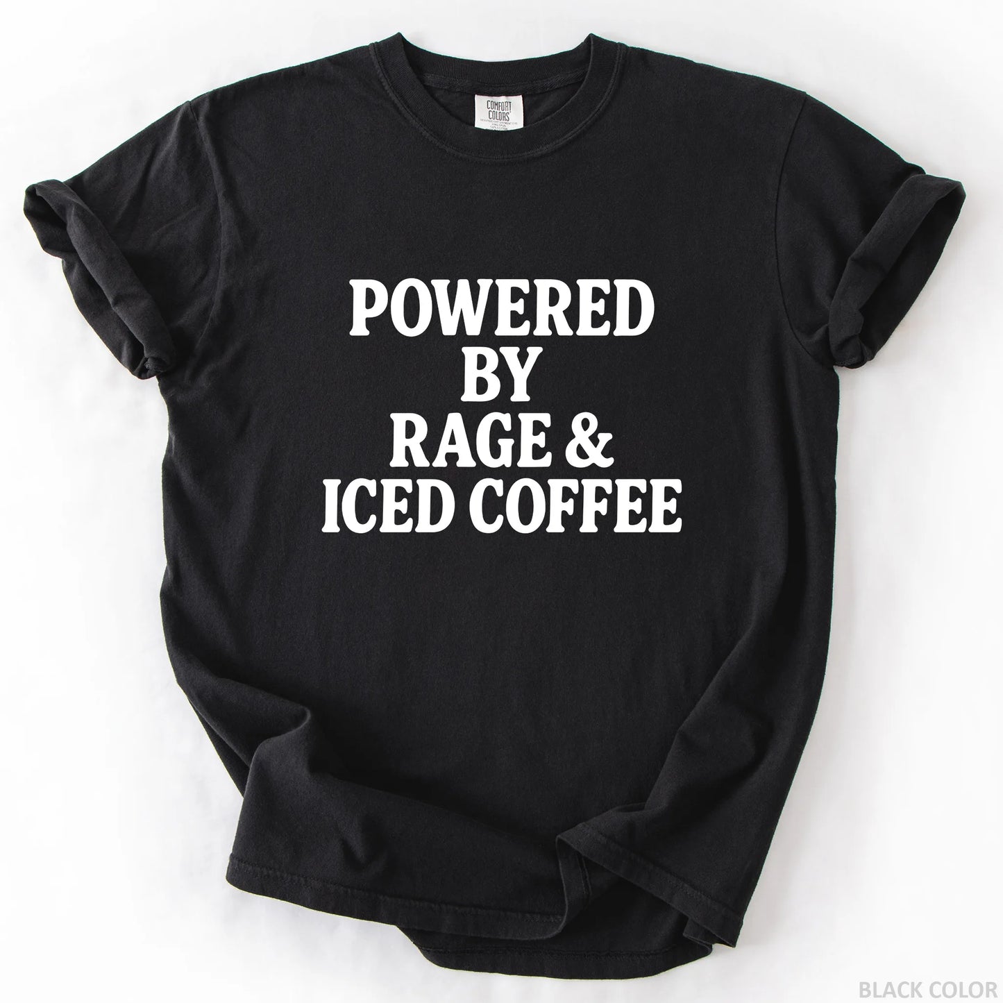 Powered By Rage & Iced Coffee T-Shirt