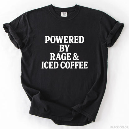 Powered By Rage & Iced Coffee T-Shirt