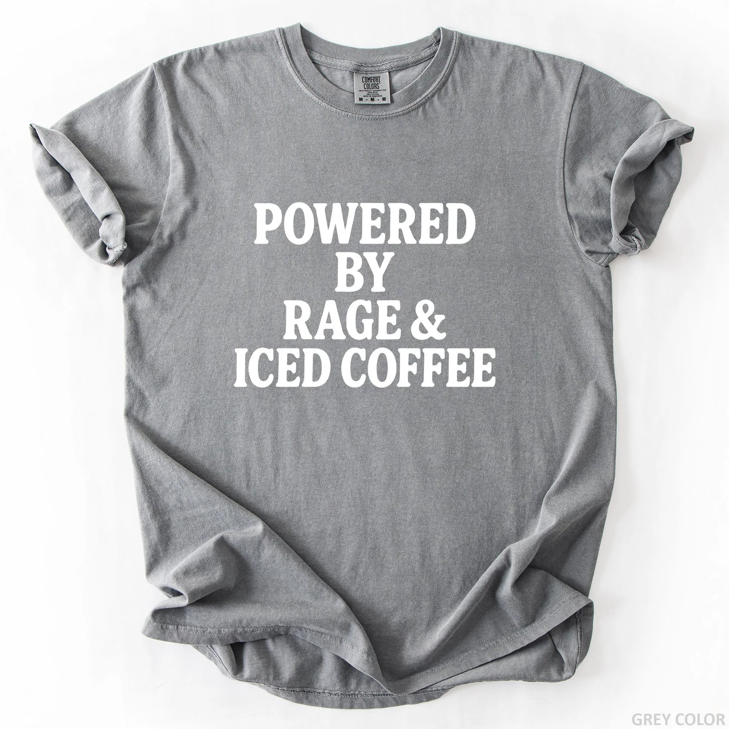 Powered By Rage & Iced Coffee T-Shirt