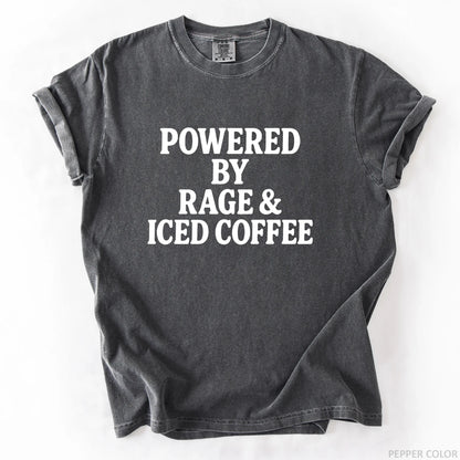 Powered By Rage & Iced Coffee T-Shirt