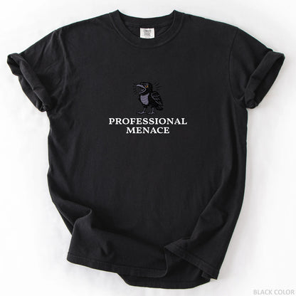 Professional Menace T-Shirt