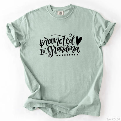 Promoted To Grandma T-Shirt