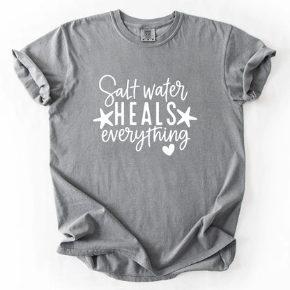 Salt Water Heals Everything T-Shirt