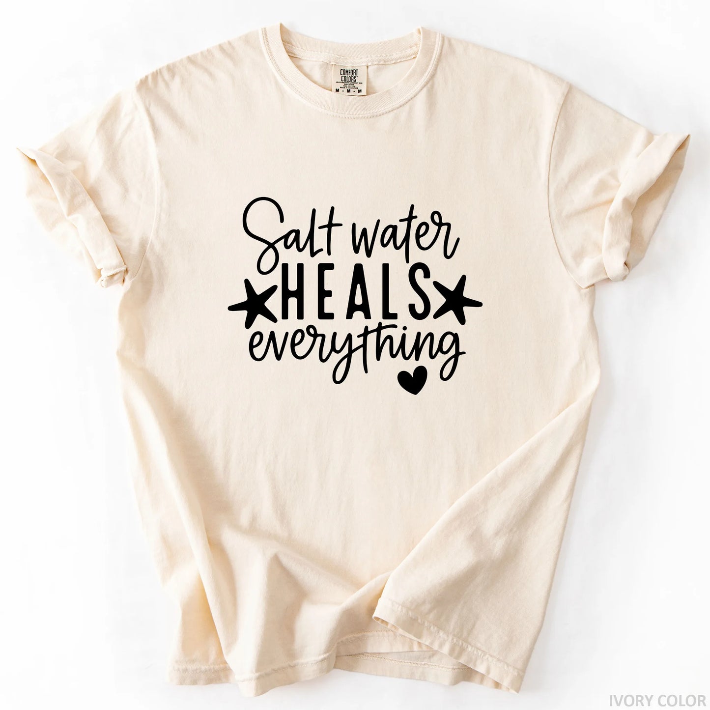 Salt Water Heals Everything T-Shirt