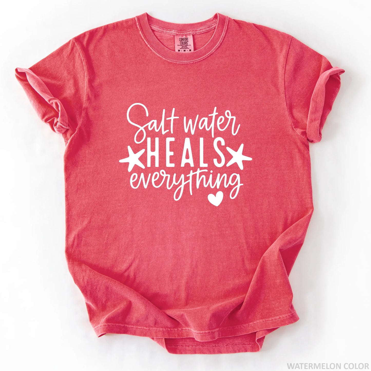Salt Water Heals Everything T-Shirt