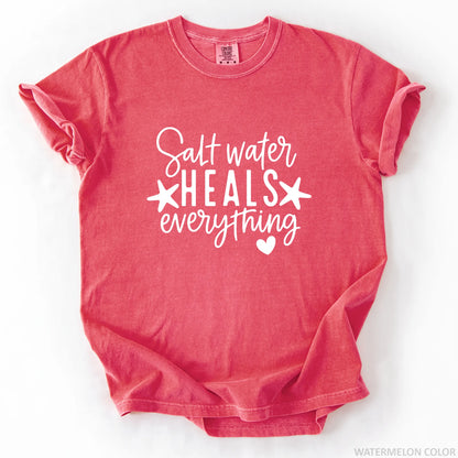 Salt Water Heals Everything T-Shirt